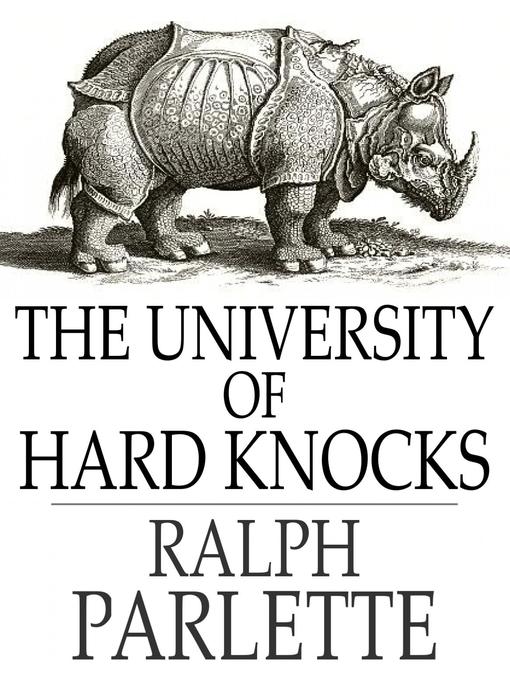 Title details for The University of Hard Knocks by Ralph Parlette - Available